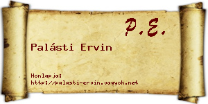Palásti Ervin névjegykártya